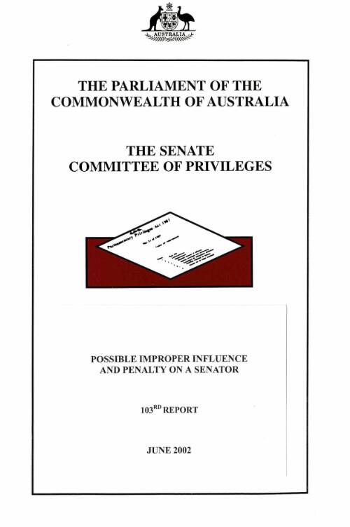 Possible improper influence and penalty on a senator / The Senate Committee of Privileges