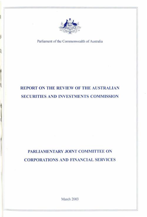 Report on the review of the Australian Securities and Investments Commission / Parliamentary Joint Committee on Corporations and Financial Services