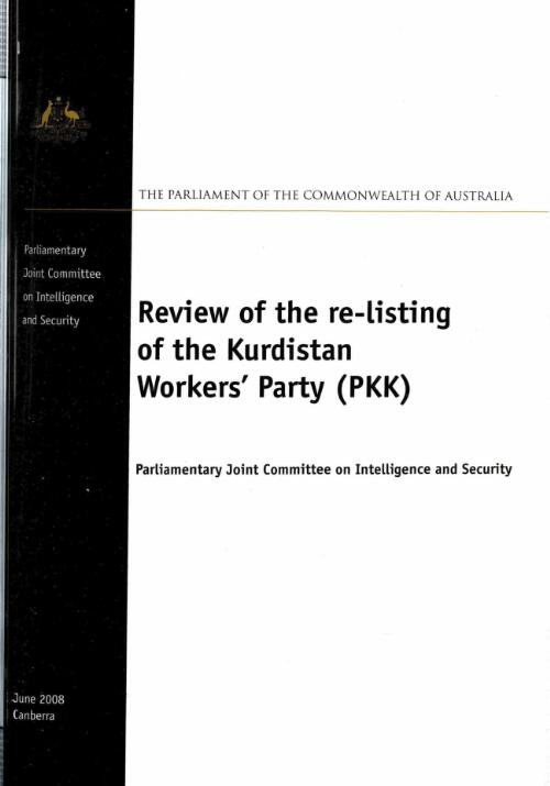 Review of the re-listing of the Kurdistan Workers' Party (PKK) / Parliamentary Joint Committee on Intelligence and Security