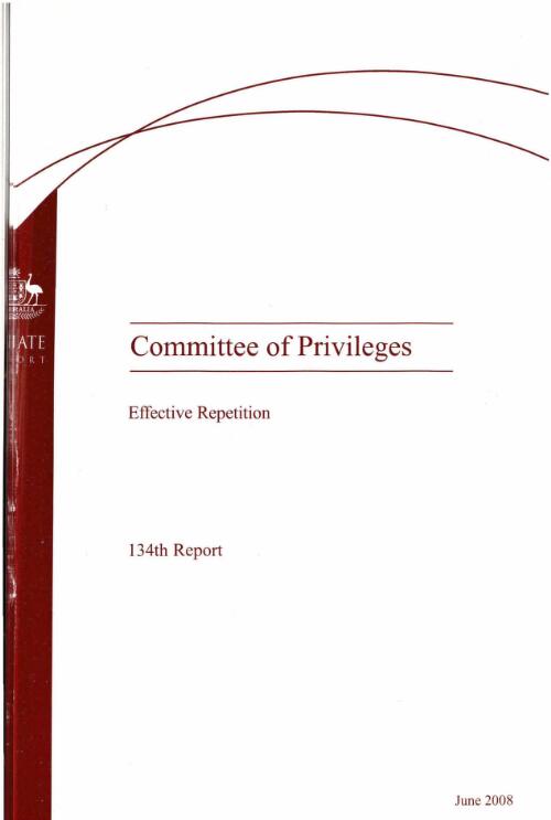 Efffective repetition / The Senate, Committee of Privileges