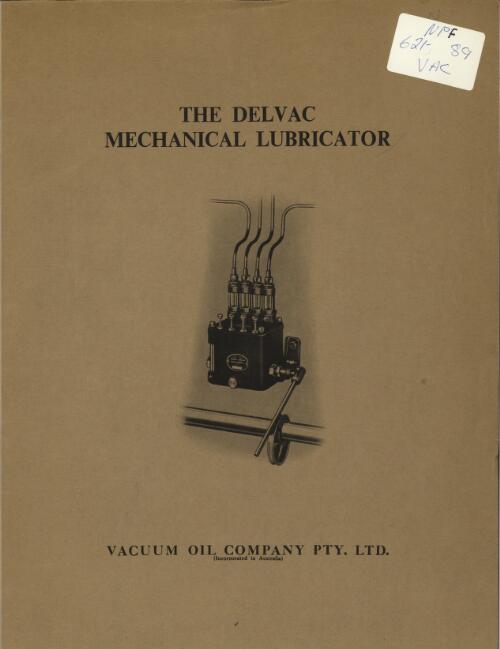 The delvac mechanical lubricator