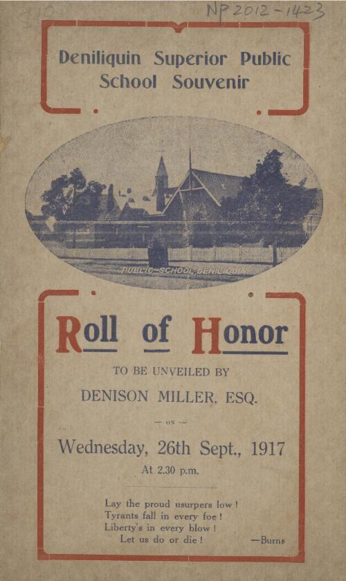 Deniliquin Superior Public School souvenir : roll of honor : to be unveiled by Denison Miller, esq. Wednesday,  26th Sept. 1917