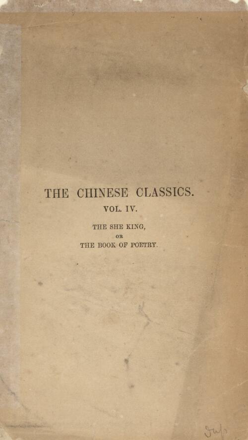 The Chinese classics : with a translation, critical and exegetical notes, prolegomena, and copious indexes / by James Legge