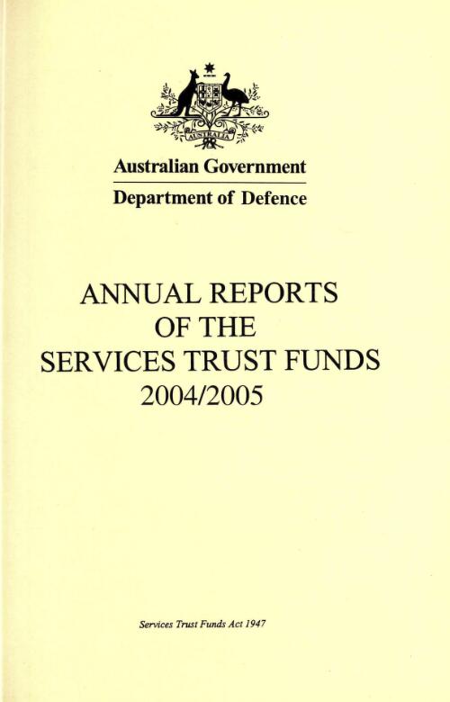 Annual reports of the Services Trust Funds