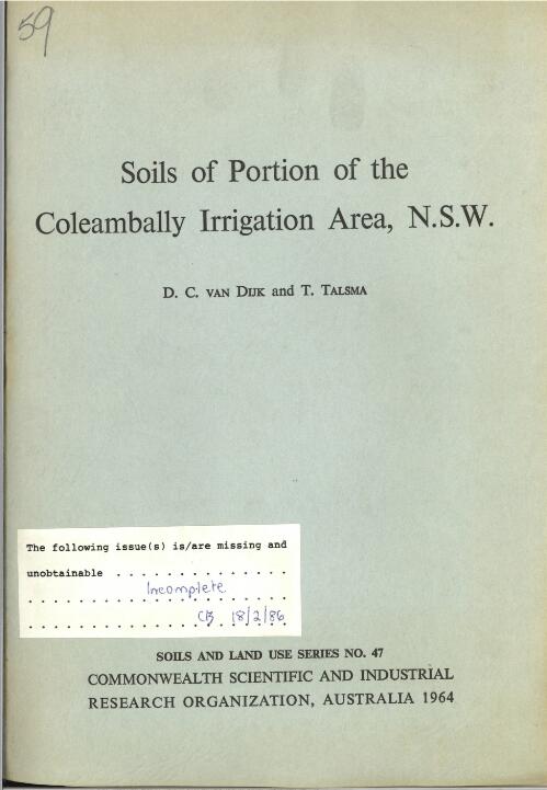 Soils of portion of the Coleambally Irrigation Area, N.S.W. / by D.C. van Dijk and T. Talsma