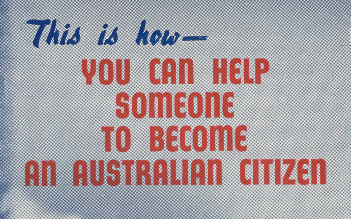 Text reading 'This is how - you can help someone to become an Australian citizen' on a blue background