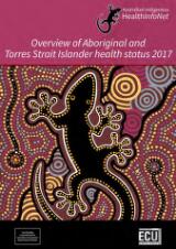 Thumbnail - Overview of Aboriginal and Torres Strait Islander health status 2017.