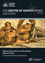 Thumbnail - Why Australia needs a radically new defence policy