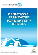 Thumbnail - Operational framework for Disability Services [electronic resource] : February 2009