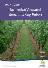 Thumbnail - 1997 - 2006 Tasmanian vineyard benchmarking report [electronic resource]