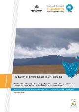 Thumbnail - Production of climate scenarios for Tasmania : a report to the Australian Government from the CSIRO Tasmania Sustainable Yields Project