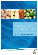 Thumbnail - Tasmanian food and nutrition policy 2009 progress report.