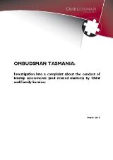 Thumbnail - Investigation into a complaint about the conduct of kinship assessments (and related matters) by Child and Family Services