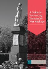 Thumbnail - A guide to preserving Tasmania's war heritage