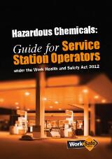 Thumbnail - Hazardous chemicals : guide for service station operators under the Work Health and Safety Act 2012