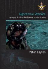 Thumbnail - Algorithmic warfare : applying artificial intelligence to warfighting