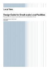 Thumbnail - Design guide for small-scale local facilities : Design guidelines for evidence-based, best-practice youth justice facilities in Victoria