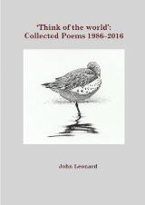 Thumbnail - 'Think of the World' : collected poems 1986-2016