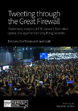 Thumbnail - Tweeting through the great firewall : preliminary analysis of PRC-linked information operations on the Hong Kong protests