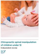 Thumbnail - Chiropractic spinal manipulation of children under 12 : independent review.