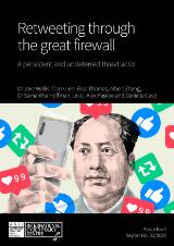 Thumbnail - Retweeting through the great firewall : a persistent and undeterred threat actor