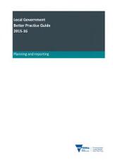 Thumbnail - Local government better practice guide. Planning and reporting.