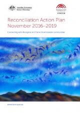 Thumbnail - Reconciliation action plan November 2016-2019 : connecting with Aboriginal and Torres Strait Islander communities