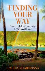 Thumbnail - Finding Your Way : Your Spiritual Journey Begins With You