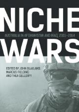 Thumbnail - Niche wars : Australia in Afghanistan and Iraq, 2001-2014