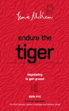 Thumbnail - Endure the Tiger : negotiating to gain ground