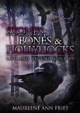 Thumbnail - Stones, bones & hollyhocks : life and legend collide