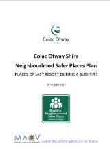 Thumbnail - Colac Otway Shire neighbourhood safer places plan : places of last resort during a bushfire : 7 August 2017.