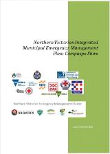 Thumbnail - Northern Victorian integrated municipal emergency management plan : Campaspe Shire