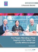 Thumbnail - A resource booklet : for people attending a final hearing in the Family Law Courts without a lawyer.