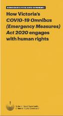 Thumbnail - How Victoria's COVID-19 Omnibus (Emergency Measures) Act 2020 engages with human rights.