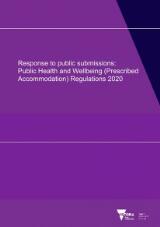 Thumbnail - Response to public submissions : public health and well being (prescribed accommodation) regulations 2020.