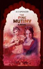 Thumbnail - The pink mutiny : a novel