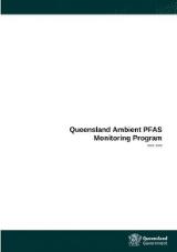 Thumbnail - Queensland Ambient PFAS Monitoring Program 2019-2020