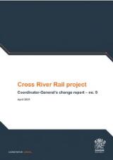 Thumbnail - Cross River Rail project : Coordinator-General's change report number  9.