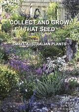 Thumbnail - Collect and grow that seed : small Australian plants