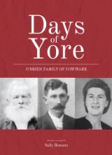 Thumbnail - Days of Yore : O'Brien Family of Cowwarr.