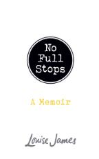 Thumbnail - No full stops : a memoir