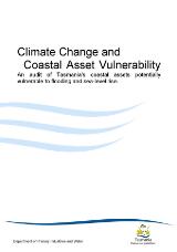 Thumbnail - Climate change and coastal asset vulnerability : an audit of Tasmania's coastal assets potentially vulnerable to flooding and sea-level rise