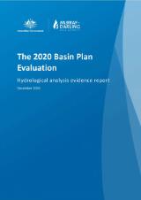 Thumbnail - The 2020 Basin Plan evaluation : hydrological analysis evidence report.
