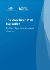 Thumbnail - The 2020 Basin Plan evaluation : Northern Basin evidence report.