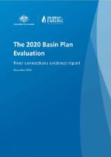 Thumbnail - The 2020 Basin Plan evaluation : river connections evidence report.
