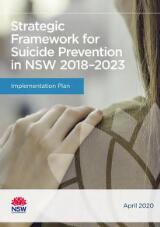 Thumbnail - Strategic framework for suicide prevention in NSW 2018-2023 : implementation plan April 2020