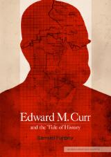 Thumbnail - Edward M. Curr and the tide of history