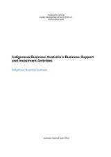 Thumbnail - Indigenous Business Australia's business support and investment activities : Indigenous Business Australia