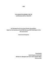 Thumbnail - ACT Aboriginal and Torres Strait Islander Elected Body - report on the outcomes of the ATSIEB hearings 2020 Tenth report to the ACT Government : government response.